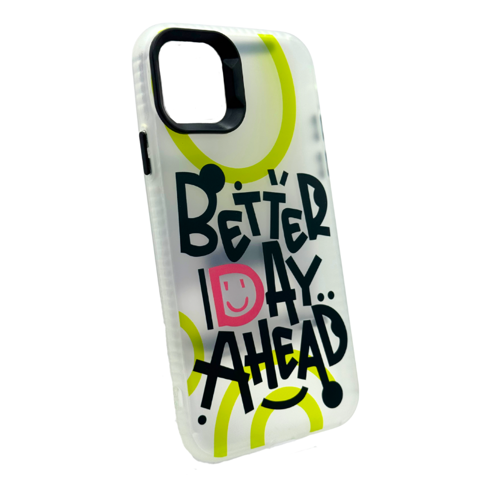 Carcasa iPhone 11 Transparente Mate "Better Day Ahead" + Strap de Regalo!