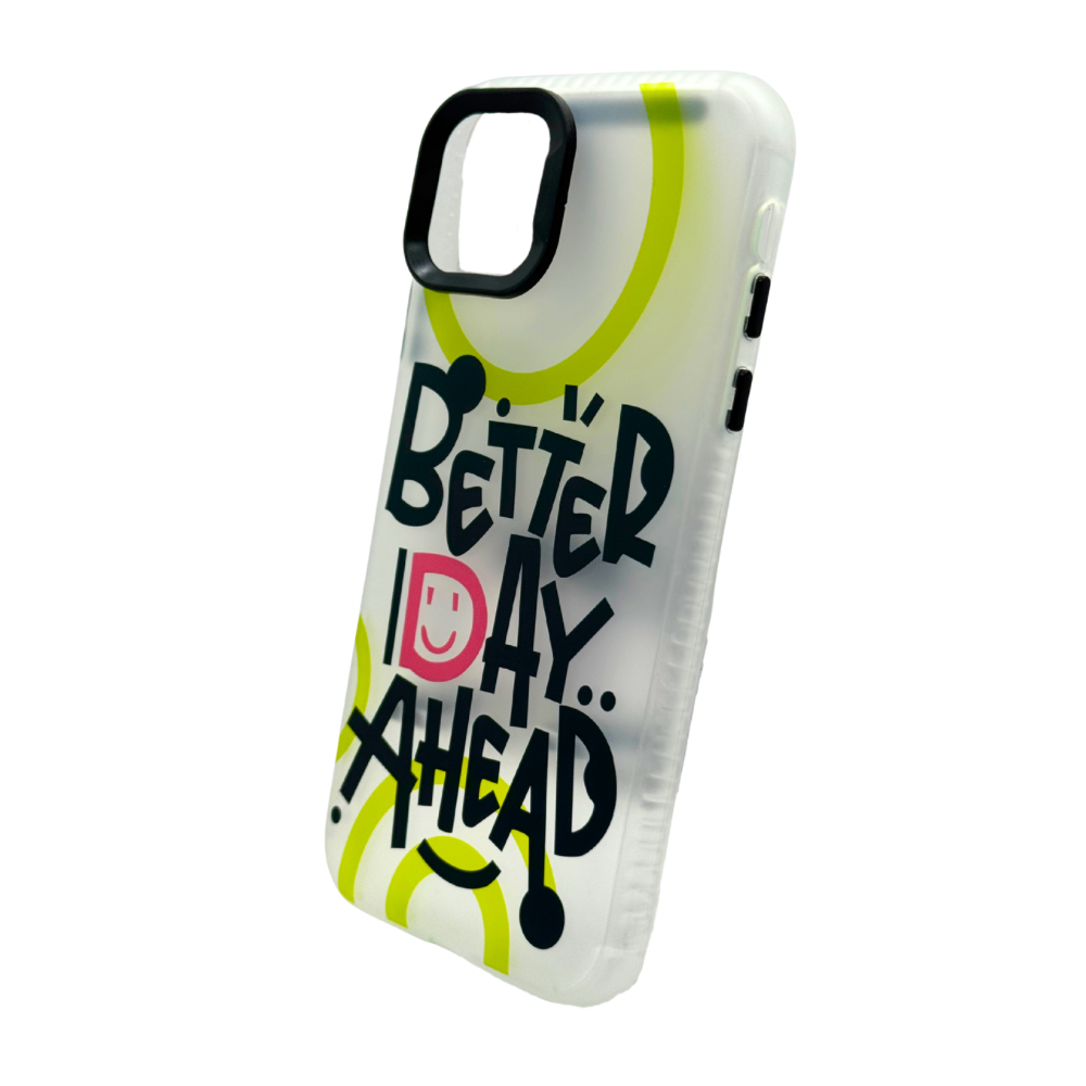 Carcasa iPhone 11 Transparente Mate "Better Day Ahead" + Strap de Regalo!